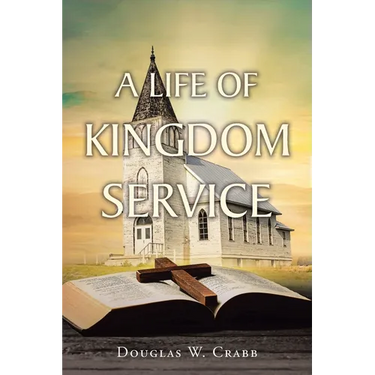 A Life of Kingdom Service
