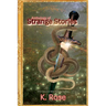 Anthology of Strange Stories