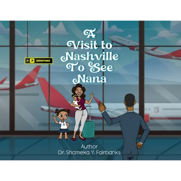 A Visit to Nashville to See Nana