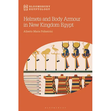 Helmets and Body Armour in New Kingdom Egypt
