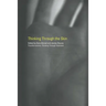 Thinking Through the Skin