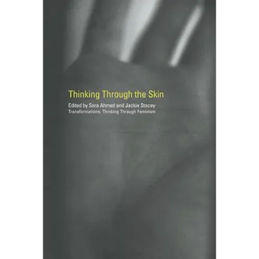 Thinking Through the Skin