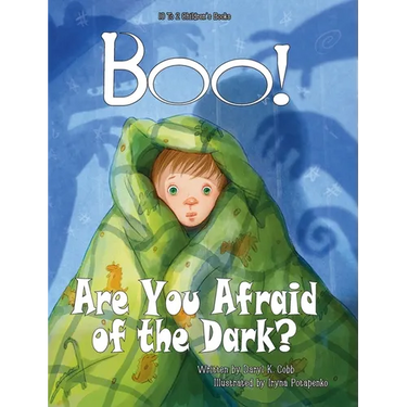 BOO! Are You Afraid of the Dark?