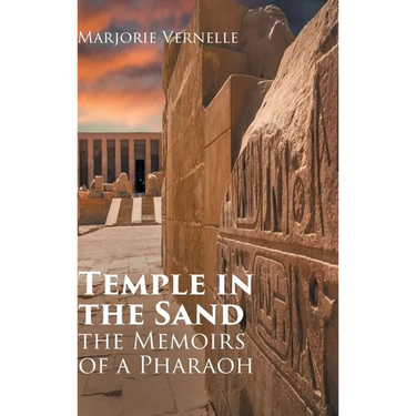Temple in the Sand: The Memoirs of a Pharaoh