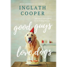 Good Guys Love Dogs