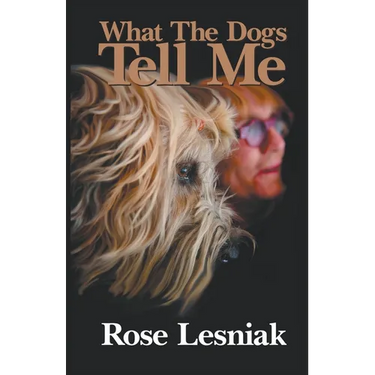 What The Dogs Tell Me