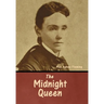 The Midnight Queen