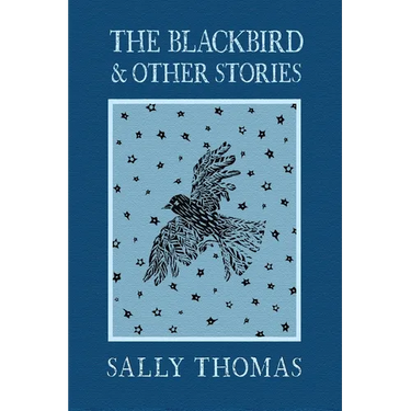 The Blackbird and Other Stories