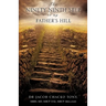 The Ninety Ninth Step to My Father's Hill