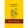 Cato Maior De Senectute