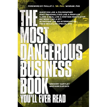 The Most Dangerous Business Book You'll Ever Read
