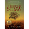 Threshing of Straw