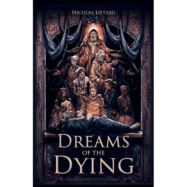 Dreams of the Dying
