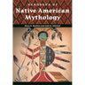 Handbook of Native American Mythology