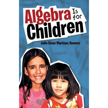 Algebra Is for Children