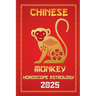 Monkey Chinese Horoscope 20025