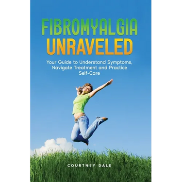 Fibromyalgia Unraveled