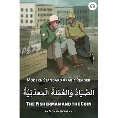 The Fisherman and the Coin: Modern Standard Arabic Reader