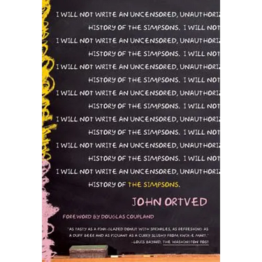 The Simpsons: An Uncensored, Unauthorized History