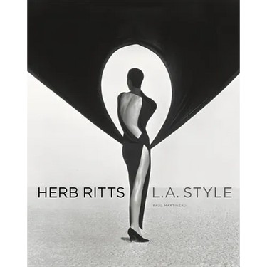 Herb Ritts: L.A. Style