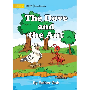The Dove and The Ant
