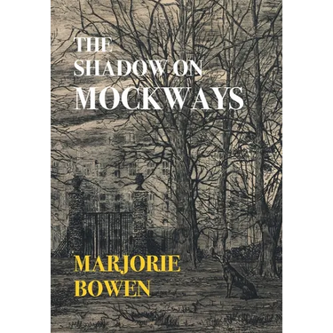 The Shadow on Mockways