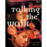 Talking the Walk: 31 Sessions for New Small Groups