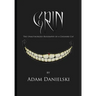 Grin - The Unauthorized Biography of a Cheshire Cat