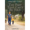 The Part That Can't Be Sold