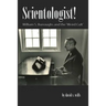 Scientologist!: William S. Burroughs and the 'Weird Cult'