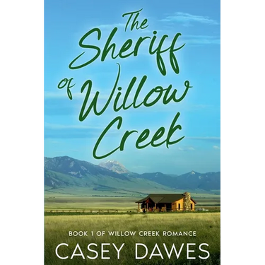 The Sheriff of Willow Creek