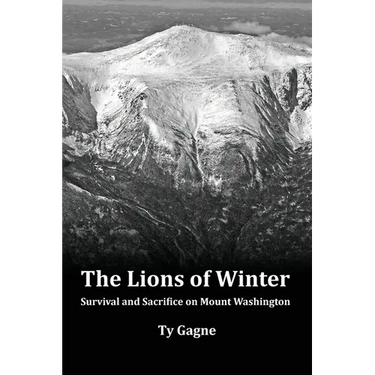 The Lions of Winter, Survival and Sacrifice on Mount Washington
