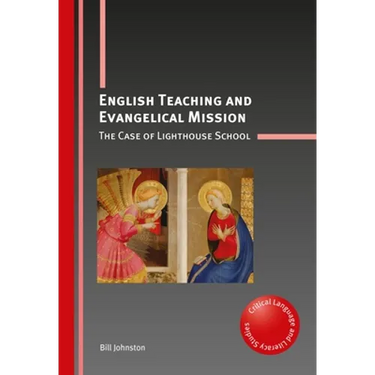 English Teaching and Evangelical Mission: The Case of Lighthouse School