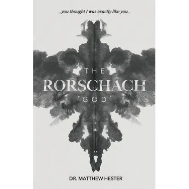 The Rorschach God: You thought I was exactly like you