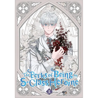 The Perks of Being an S-Class Heroine, Vol. 5