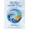 The Wave and The Drop: Wisdom Stories about Death and Afterlife