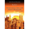 EarthTrek: What Is All The Fuss About Religion?