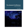 The Abode Of Affliction: Destiny Of Distress