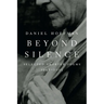 Beyond Silence: Selected Shorter Poems, 1948-2003