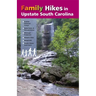 Family Hikes in Upstate South Carolina