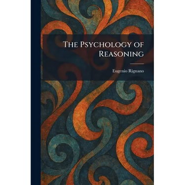 The Psychology of Reasoning