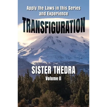 Transfiguration Volume II