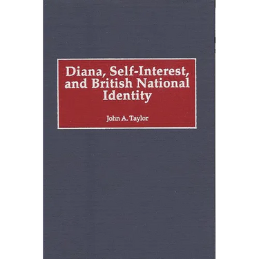 Diana, Self-Interest, and British National Identity