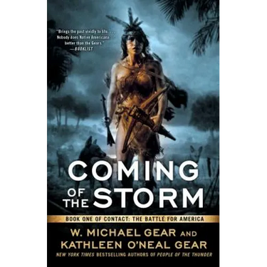 Coming of the Storm: Book One of Contact: The Battle for America