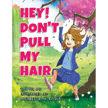 Hey! Don't Pull My Hair
