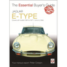 Jaguar E-Type 3.8 & 4.2 Litre: The Essential Buyer's Guide