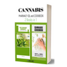 Cannabis (Marijuana) Pharmacy OIL and Cookbook: 2 Books in 1 - Properties, Strains, Medical Usage, THC and CBD - QUICK and SIMPLE Recipes