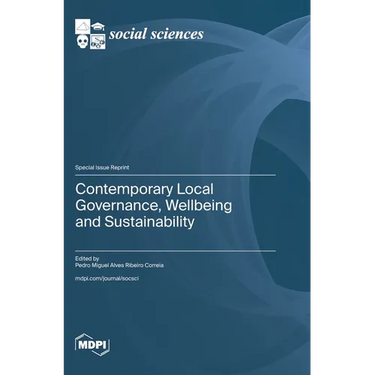 Contemporary Local Governance, Wellbeing and Sustainability