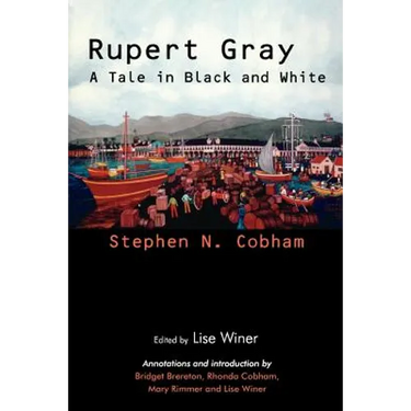 Rupert Gray: A Tale in Black and White