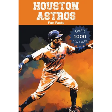 Houston Astros Fun Facts